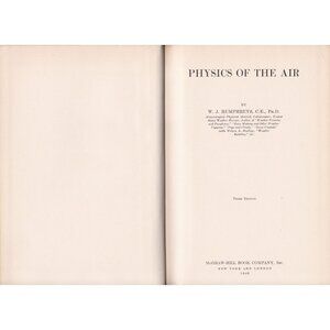 Physics of the Air by W.J. Humphreys 1940 3rd Edition Meteorology HC w/ Foldout